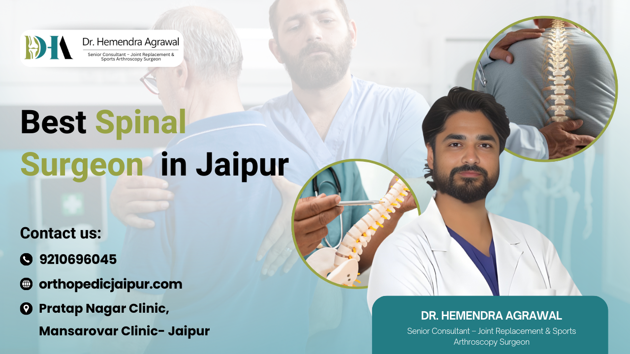 Best Spinal Surgeon in Jaipur