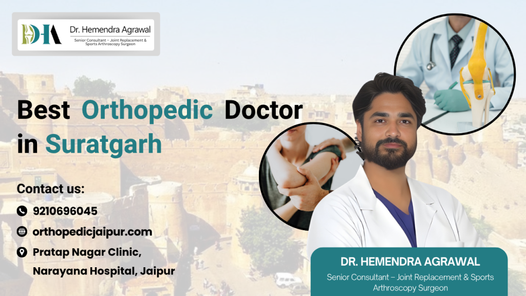 Best Orthopedic Doctor in Suratgarh