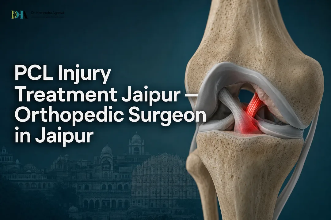 PCL Injury Treatment Jaipur — Orthopedic Surgeon in Jaipur