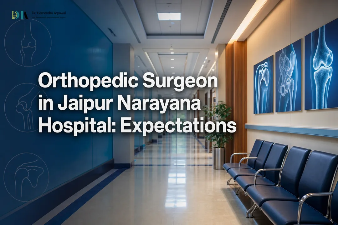 Orthopedic Surgeon in Jaipur Narayana Hospital: Expectations