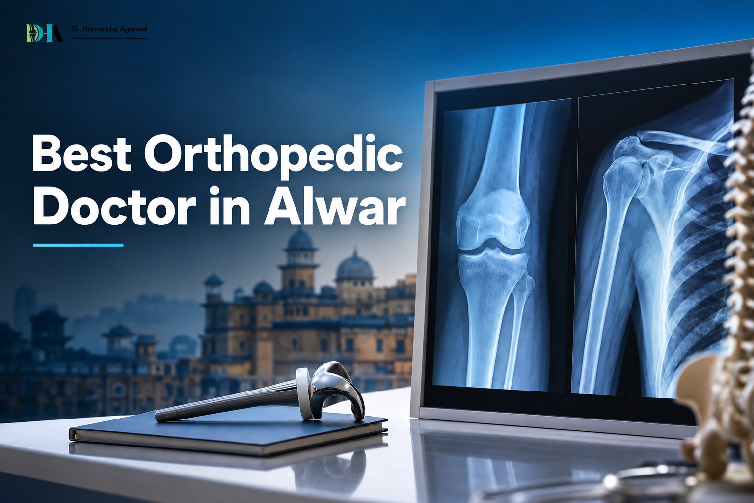 Best Orthopedic Doctor in Alwar